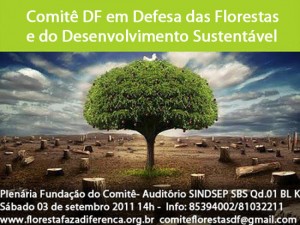 Comitê DF em Defesa das Florestas e do Desenvolvimento Sustentável 