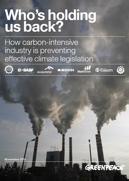 Novo relatório do Greenpeace mostra quais são as grandes companhias que dificultam as negociações climáticas regionais, nacionais e internacionais a fim de atender a seus interesses de mercado